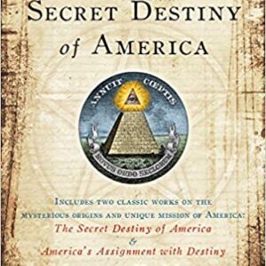 The Secret Destiny of America Paperback – September 18, 2008 by Manly P. Hall (Author)